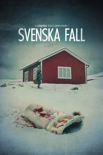 Affisch för dokumentärserien Svenska Fall med ett rött hus i ett snötäckt vinterlandskap